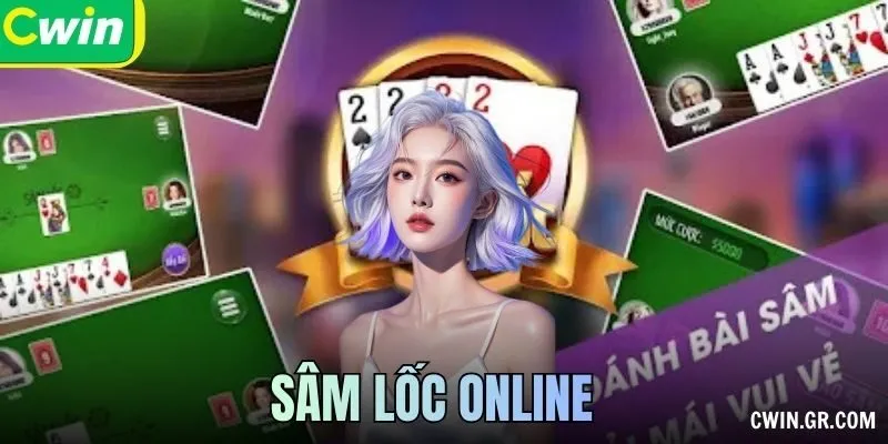 Sâm Lốc Online – Luật Chơi, Cách Chơi Và Kinh Nghiệm Dễ Thắng